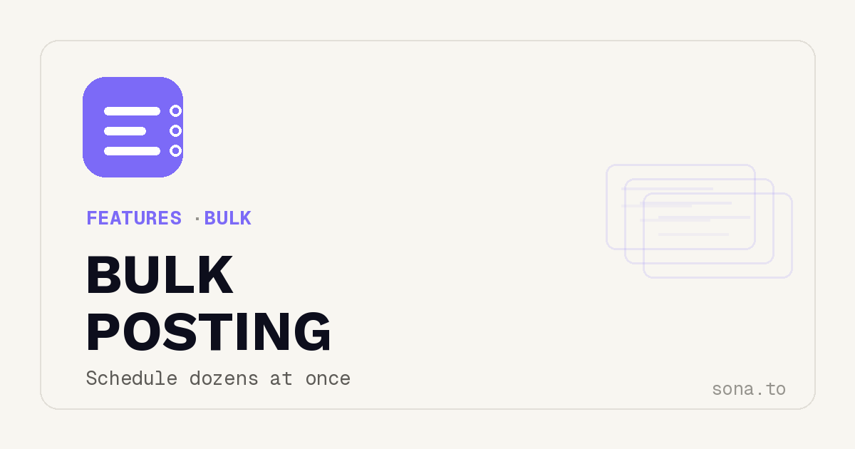 Bulk Posting: Schedule Dozens of Posts in One Workflow