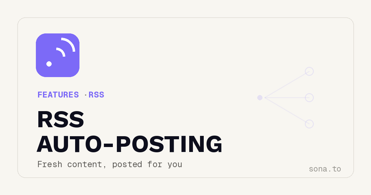 RSS Auto-Posting: Turn Any Feed Into Scheduled Content